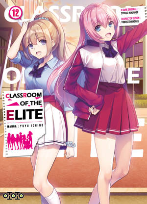 Classroom of the Elite - Tome 12