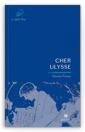 Cher Ulysse