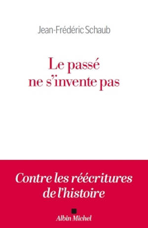 Le Passé ne s'invente pas