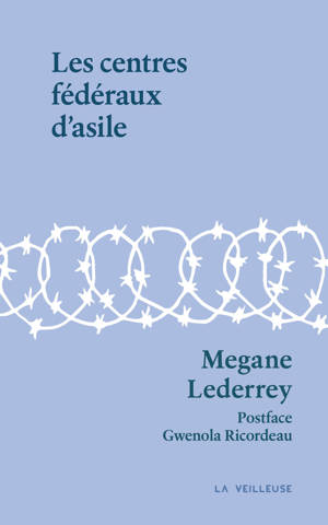 Les centres fédéraux d'asile