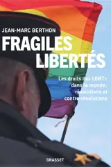 Fragiles libertés