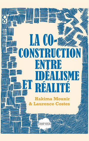 Co-construction entre Idéalisme et Réalité