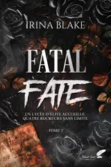 FATAL FATE : TOME 2