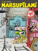 Marsupilami - Tome 12 - Trafic à Jollywood