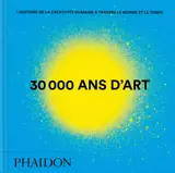 30 000 ans d'art
