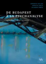De Budapest à la psychanalyse