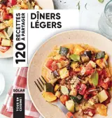 Tous en cuisine - Dîners légers