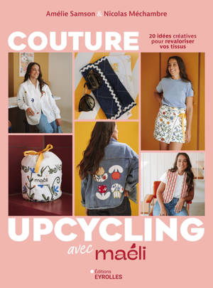 Couture upcycling avec Maéli