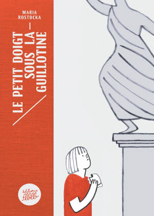 Le petit doigt sous la guillotine