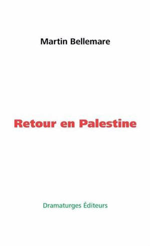 RETOUR EN PALESTINE