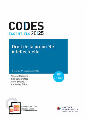 Code essentiel - Droit de la propriété intellectuelle 2025 - À jour au 1er septembre 2025