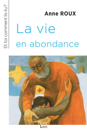 La vie en abondance