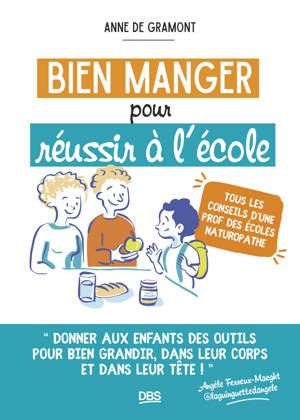 Bien manger pour réussir à l'école