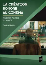La création sonore au cinéma