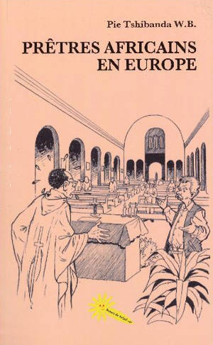 PRETRES AFRICAINS EN EUROPE