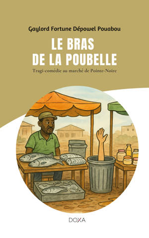 LE BRAS DE LA POUBELLE