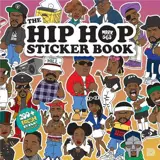 The Hip Hop Sticker Book /anglais