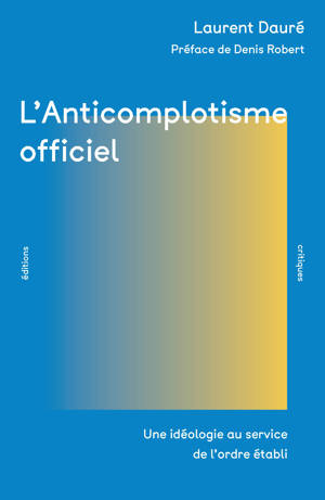 L'Anticomplotisme officiel