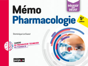 Mémo Pharmacologie, 5e édition