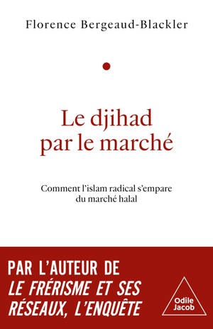 Le Djihad par le marché