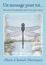 Un message pour toi - 60 cartes d'inspiration pour ceux qui restent - Coffret