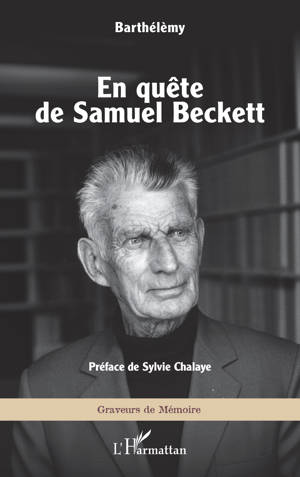 En quête de Samuel Beckett