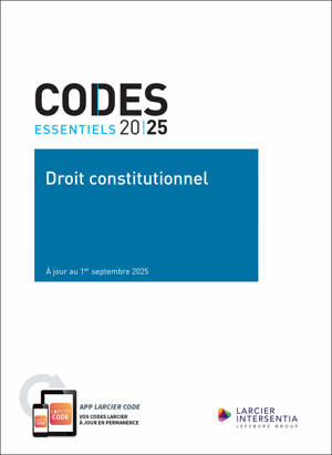 Code essentiel - Droit constitutionnel 2025 - À jour au 1er septembre 2025