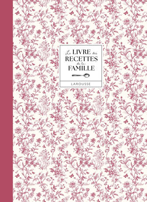 Le livre des recettes de la famille