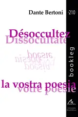 Désoccultez votre poésie / Disoccultate la vostra poesia