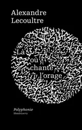 Là où chante l’orage