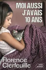 Moi aussi, j'avais 10 ans
