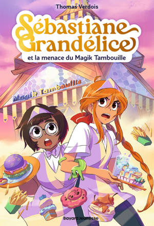 Sébastiane Grandélice, Tome 02