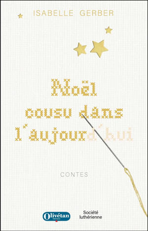 Noël cousu dans l'aujourd'hui