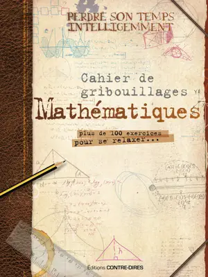 Mathematiques - cahier de gribouillage