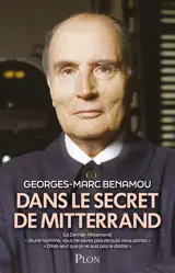 Dans le secret de Mitterrand