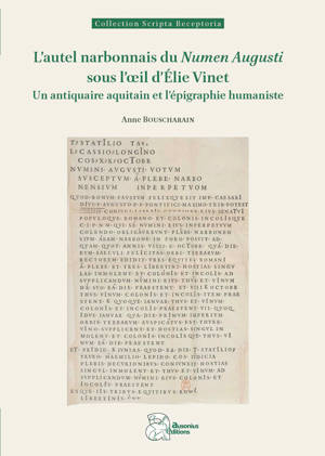 L'autel narbonnais du Numen Augusti sous l'œil d'Élie Vinet