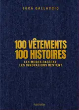 100 vêtements 100 histoires