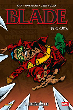 Blade : L'intégrale 1973-1976 (T01)