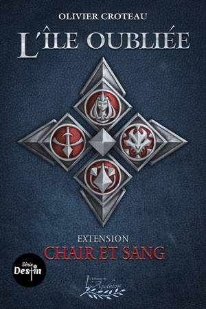 L'île oubliée - Extension Chair et Sang