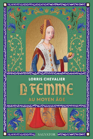 La femme au Moyen Âge