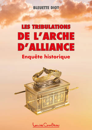 Les Tribulations de l'Arche d'alliance