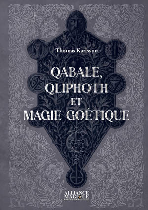 Qabale, Qliphoth et magie goétique