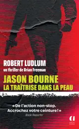 Jason Bourne - La traîtrise dans la peau