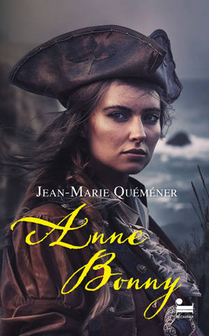 Anne Bonny - L'âme pirate