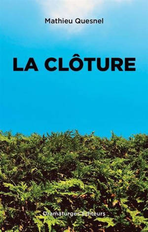 LA CLOTURE
