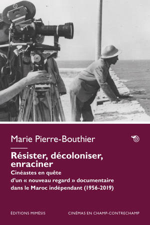 Résister, décoloniser, enraciner