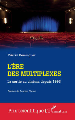 L'ère des multiplexes