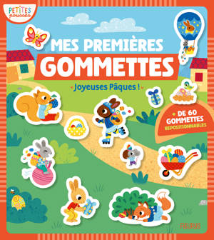 Mes premières gommettes - Joyeuses Pâques !