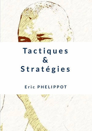 Tactiques & Stratégies