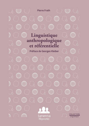 Linguistique anthropologique et référentielle